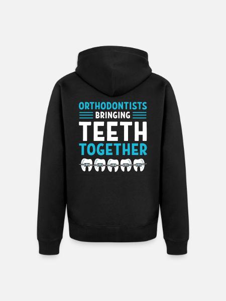 Orthodontist Bringing Teeth Together - Unisex Premium Organic Zip Hoodie - black