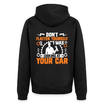 Don't Flatter Yourself I Was Looking At Your Car - Unisex Premium Organic Zip Hoodie - black - Back - Nico (187cm)