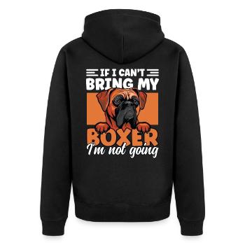 If I Can't Bring My Boxer I'm Not Going Funny - Unisex Premium Organic Zip Hoodie - black - Back - Nico (187cm)