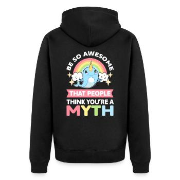 Be So Awesome That People Think You're A Myth - Unisex Premium Bio Zip Hoodie - Schwarz - Hinten - Nico (187cm)