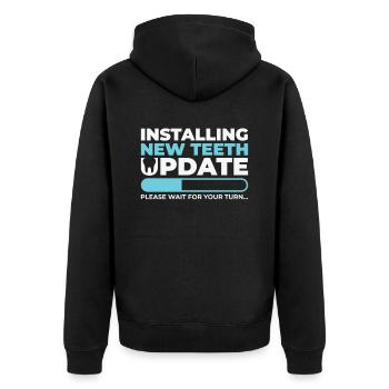 Installing Teeth Dental Work Oral Care Dentist - Unisex Premium Organic Zip Hoodie - black - Back - Nico (187cm)
