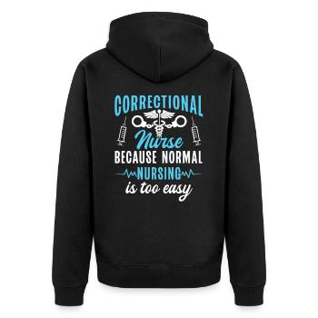 Correctional Nurse Nursing Correction Officer - Unisex Premium Organic Zip Hoodie - black - Back - Nico (187cm)