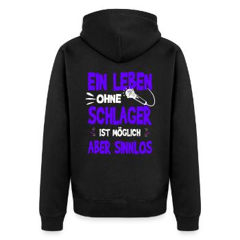 Ein Leben ohne Schlager ist möglich aber sinnlos - Unisex Premium Bio Zip Hoodie - Schwarz - Hinten - Nico (187cm)