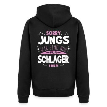 Sorry Jungs Wir sind nur für Schlager hier - Unisex Premium Bio Zip Hoodie - Schwarz - Hinten - Nico (187cm)