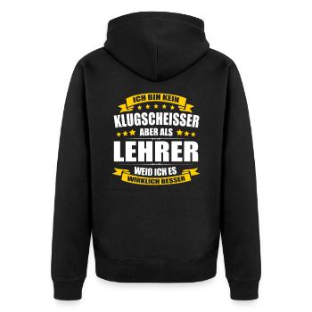 Ich Bin Kein Klugscheisser Lehrer Klassenlehrer - Unisex Premium Bio Zip Hoodie - Schwarz - Hinten - Nico (187cm)
