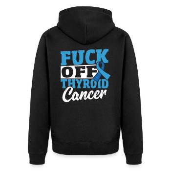 Fuck Off Thyroid Cancer Awareness Thyroidectomy - Unisex Premium Organic Zip Hoodie - black - Back - Nico (187cm)