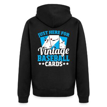 Just Here For Vintage Baseball Cards Baseball - Unisex Premium Organic Zip Hoodie - black - Back - Nico (187cm)