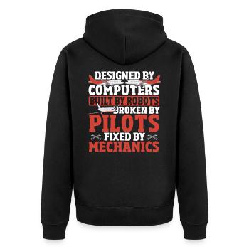Broken By Pilots Fixed By Mechanics Aircraft - Unisex Premium Organic Zip Hoodie - black - Back - Nico (187cm)