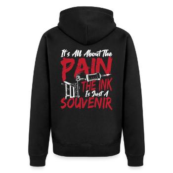 It's All About The Pain Tattooist Tat Lover Tattoo - Unisex Premium Organic Zip Hoodie - black - Back - Nico (187cm)