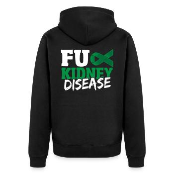 Fuck Kidney Disease Green Ribbon Kidney Disease - Unisex Premium Organic Zip Hoodie - black - Back - Nico (187cm)
