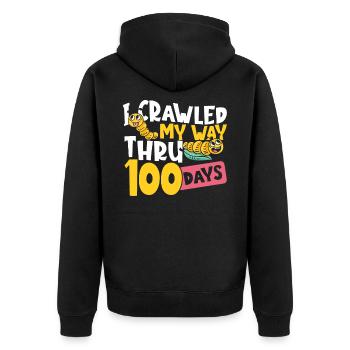 Ich kroch durch 100 Tage Schule 100. Tag der - Unisex Premium Bio Zip Hoodie - Schwarz - Hinten - Nico (187cm)