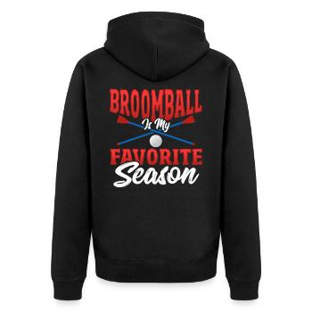 Broomball Is My Favorite Season Broomball Lover - Unisex Premium Organic Zip Hoodie - black - Back - Nico (187cm)
