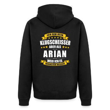 Name Arian Vorname Klugscheisser Namenstag - Unisex Premium Bio Zip Hoodie - Schwarz - Hinten - Nico (187cm)