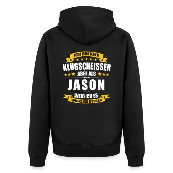 Name Jason Vorname Klugscheisser Namenstag - Unisex Premium Bio Zip Hoodie - Schwarz - Hinten - Nico (187cm)