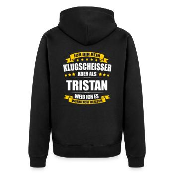 Name Tristan Vorname Klugscheisser Namenstag - Unisex Premium Bio Zip Hoodie - Schwarz - Hinten - Nico (187cm)