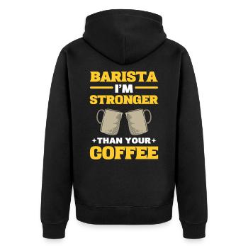 Barista Je suis plus fort que ton café - Veste à capuche bio Premium Unisexe - noir - Dos - Nico (187cm)