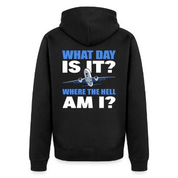 Welcher Tag ist es und wo zum Teufel bin ich - Unisex Premium Bio Zip Hoodie - Schwarz - Hinten - Nico (187cm)