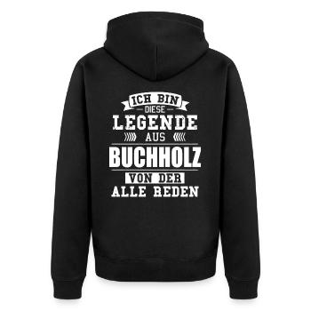 Stadt Buchholz Deutschland Legende Spruch - Unisex Premium Bio Zip Hoodie - Schwarz - Hinten - Nico (187cm)