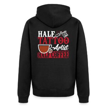 Half Tattoo Artist Half Coffee Tattooist - Unisex Premium Organic Zip Hoodie - black - Back - Nico (187cm)