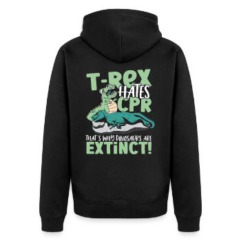 T-Rex Hates CPR That's Why Dinosaurs Are Extinct! - Unisex Premium Organic Zip Hoodie - black - Back - Nico (187cm)