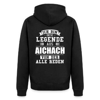Stadt Aichach Deutschland Legende Spruch - Unisex Premium Bio Zip Hoodie - Schwarz - Hinten - Nico (187cm)