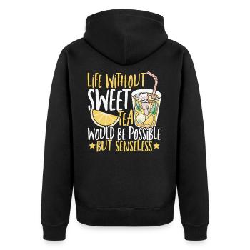 Ein Leben ohne süßen Tee wäre möglich, aber - Unisex Premium Bio Zip Hoodie - Schwarz - Hinten - Nico (187cm)