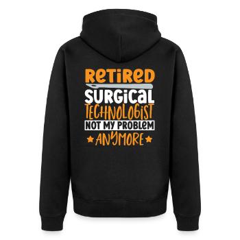 Chirurgischer Technologe im Ruhestand ist nicht - Unisex Premium Bio Zip Hoodie - Schwarz - Hinten - Nico (187cm)
