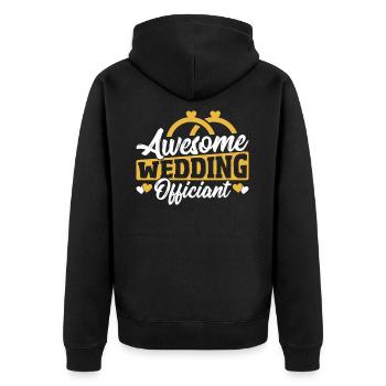 Awesome Wedding Officiant Officiating Licensed - Unisex Premium Organic Zip Hoodie - black - Back - Nico (187cm)