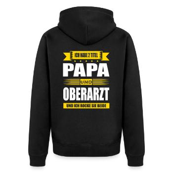 Zwei Titel Papa Und Oberarzt Arzt Spruch Facharzt - Unisex Premium Bio Zip Hoodie - Schwarz - Hinten - Nico (187cm)