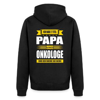 Zwei Titel Papa Und Onkologe Facharzt Onkologie - Unisex Premium Bio Zip Hoodie - Schwarz - Hinten - Nico (187cm)