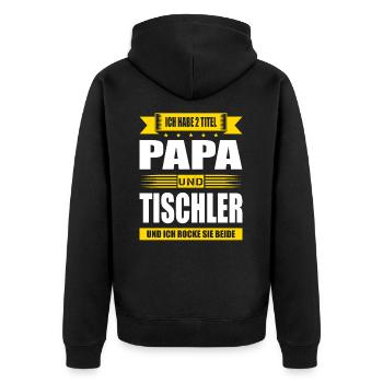 Zwei Titel Papa Und Tischler Meister Abschluss - Unisex Premium Bio Zip Hoodie - Schwarz - Hinten - Nico (187cm)