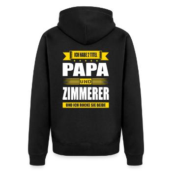 Zwei Titel Papa Und Zimmerer Geselle Meister - Unisex Premium Bio Zip Hoodie - Schwarz - Hinten - Nico (187cm)
