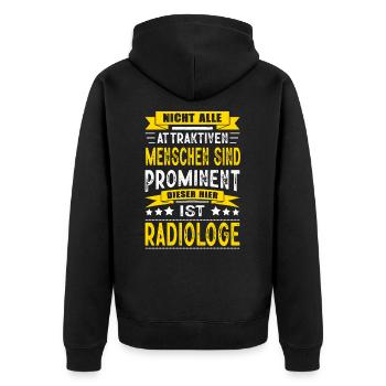 Nicht Alle Menschen Sind Prominent Radiologe - Unisex Premium Bio Zip Hoodie - Schwarz - Hinten - Nico (187cm)