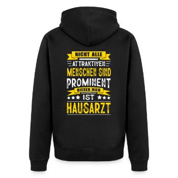 Nicht Alle Menschen Sind Prominent Hausarzt Arzt - Unisex Premium Bio Zip Hoodie - Schwarz - Hinten - Nico (187cm)