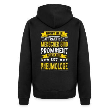 Nicht Alle Menschen Sind Prominent Pneumologe - Unisex Premium Bio Zip Hoodie - Schwarz - Hinten - Nico (187cm)