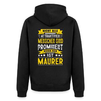 Nicht Alle Menschen Sind Prominent Maurer - Unisex Premium Bio Zip Hoodie - Schwarz - Hinten - Nico (187cm)