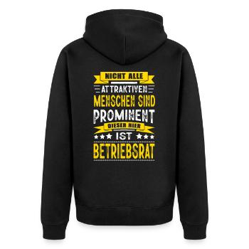 Nicht Alle Menschen Sind Prominent Betriebsrat - Unisex Premium Bio Zip Hoodie - Schwarz - Hinten - Nico (187cm)