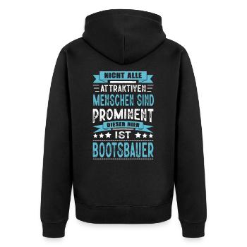 Nicht Alle Menschen Sind Prominent Bootsbauer - Unisex Premium Bio Zip Hoodie - Schwarz - Hinten - Nico (187cm)