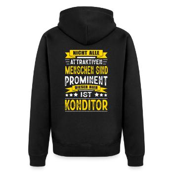 Nicht Alle Menschen Sind Prominent Konditor - Unisex Premium Bio Zip Hoodie - Schwarz - Hinten - Nico (187cm)
