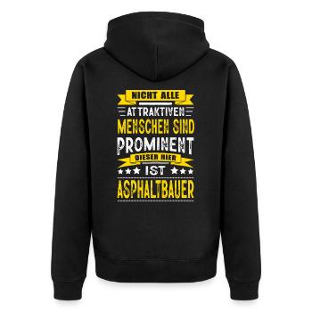 Nicht Alle Menschen Sind Prominent Asphaltbauer - Unisex Premium Bio Zip Hoodie - Schwarz - Hinten - Nico (187cm)
