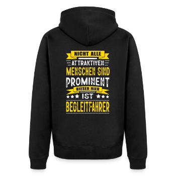 Nicht Alle Menschen Sind Prominent Begleitfahrer - Unisex Premium Bio Zip Hoodie - Schwarz - Hinten - Nico (187cm)