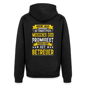 Nicht Alle Menschen Sind Prominent Betreuer - Unisex Premium Bio Zip Hoodie - Schwarz - Hinten - Nico (187cm)