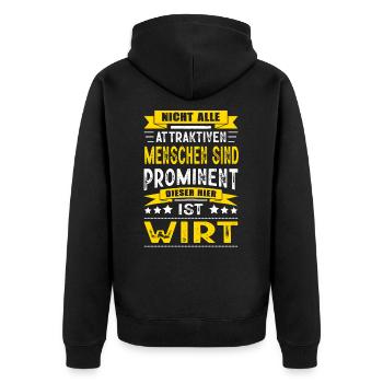 Nicht Alle Menschen Sind Prominent Wirt - Unisex Premium Bio Zip Hoodie - Schwarz - Hinten - Nico (187cm)