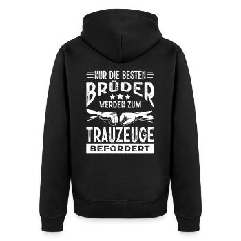 Nur Die Besten Brüder zum Trauzeuge Befördert - Unisex Premium Bio Zip Hoodie - Schwarz - Hinten - Nico (187cm)