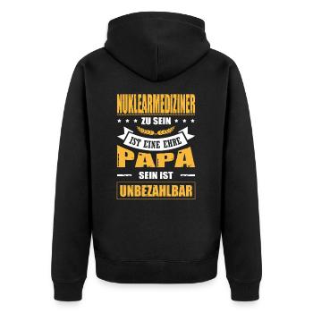 Nuklearmediziner Sein Eine Ehre Papa Unbezahlbar - Unisex Premium Bio Zip Hoodie - Schwarz - Hinten - Nico (187cm)