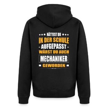Hättest Du Mal In Der Schule Aufgepasst Mechaniker - Unisex Premium Bio Zip Hoodie - Schwarz - Hinten - Nico (187cm)