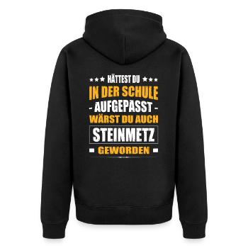 Hättest Du Mal In Der Schule Aufgepasst Steinmetz - Unisex Premium Bio Zip Hoodie - Schwarz - Hinten - Nico (187cm)