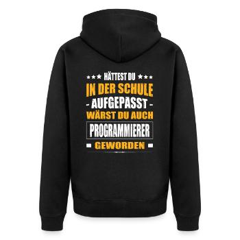 Hättest Du In Der Schule Aufgepasst Programmierer - Unisex Premium Bio Zip Hoodie - Schwarz - Hinten - Nico (187cm)