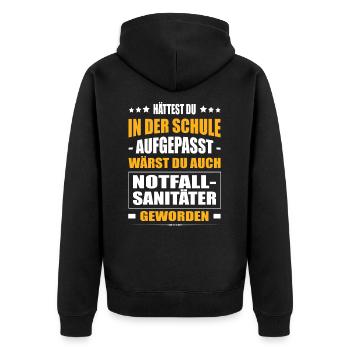 Hättest In Der Schule Aufgepasst Notfallsanitäter - Unisex Premium Bio Zip Hoodie - Schwarz - Hinten - Nico (187cm)