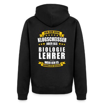 Ich Bin Kein Klugscheisser Biologielehrer Lehrer - Unisex Premium Bio Zip Hoodie - Schwarz - Hinten - Nico (187cm)
